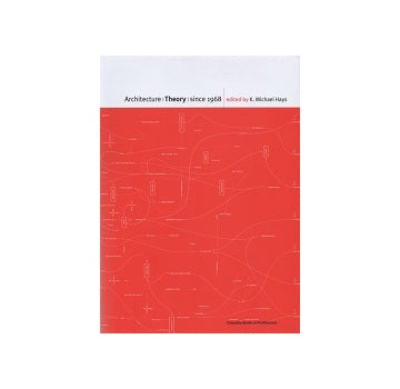 Architecture Theory since 1968