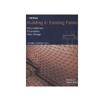 in DETAIL Building in Existing Fabric