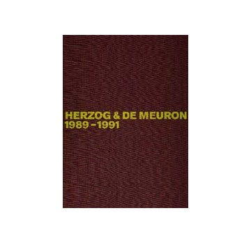 Herzog & de Meuron 1989-1991　ヘルツォーク＆ド・ムーロン作品集 Vol.2
