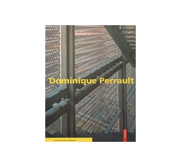 Dominique Perrault
ドミニク・ペロー作品集
