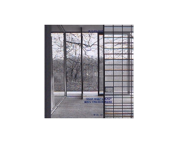 WEST MEETS EAST　MIES VAN DER ROHE
ミース・ファン・デル・ローエ