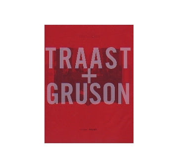 TRAAST + GRUSON