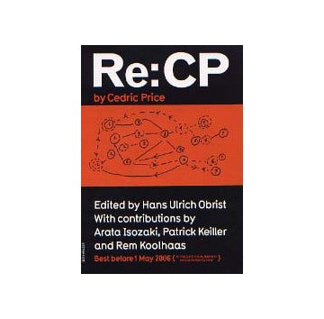 Re：CP　Cedric Price セドリック・プライス