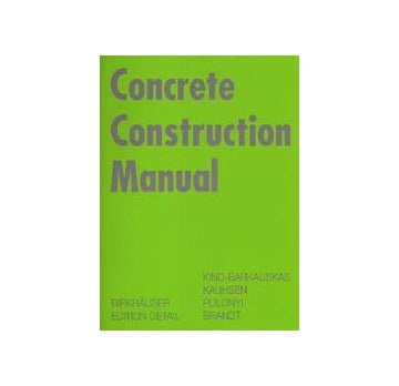 Concrete Construction Manual