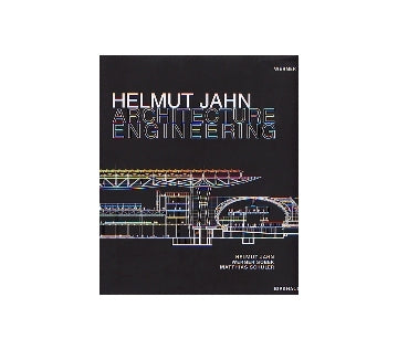Helmut Jahn ARCHITECTURE ENGINEERING
ヘルムート・ヤーン
