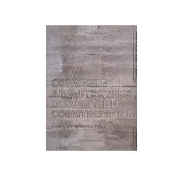 CONCRETE ARCHITECTURE DESIGN AND CONSTRUCTION
