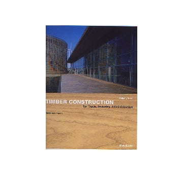 TIMBER CONSTRUCTION for Trade.Industry.Administration