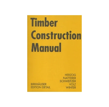 Timber Construction Manual