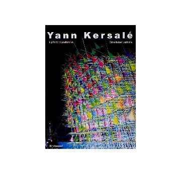 Yann Kersale　Light for Landmarks
ヤン・ケルサレ