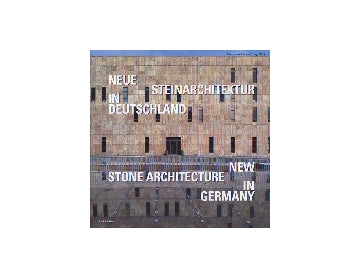 NEW STONE ARCHITECTURE IN GERMANY