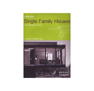 in DETAIL Single Family Houses
New enlarged edition