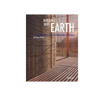 BUILDING WITH EARTH
Design and Technology of a Sustainable Architecture