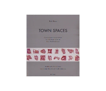 TOWN SPACES
Contemporary Interpretations in Traditional Urbanism