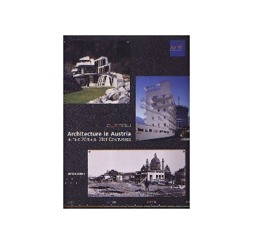 Architecture in Austria IN THE 20TH & 21ST CENTURIES
オーストリアの建築