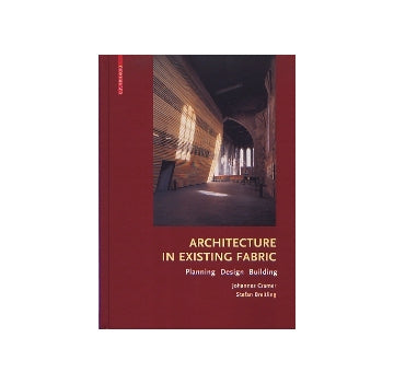 ARCHITECTURE IN EXISTING FABRIC
Planning Design Building