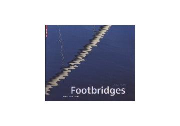 Footbridges　歩道橋