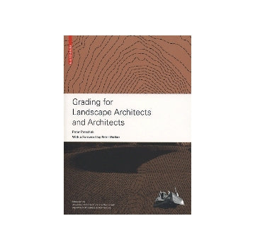 Grading for Landscape Architects and Architects