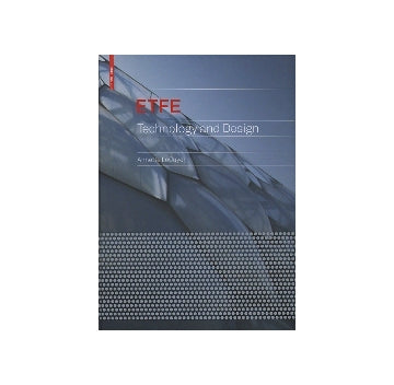 ETFE　Technology and Design