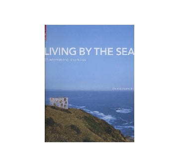 LIVING BY THE SEA