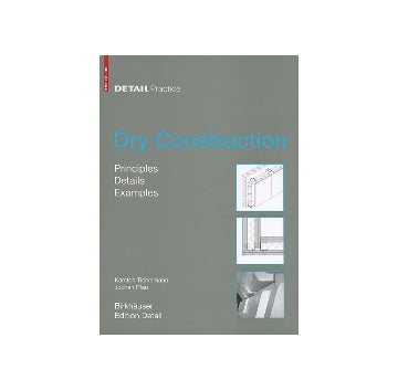 DETAIL Practice　Dry Construction
乾式工法