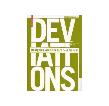 DEVIATIONS　Designing Ardchitecture A Manual