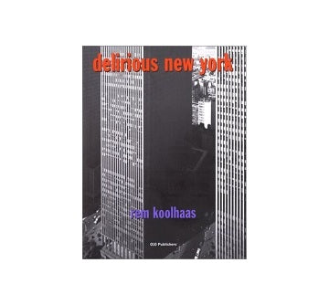Delirious New York　錯乱のニューヨーク（英語版）