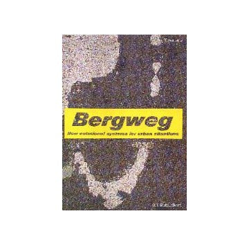 Bergweg
New notational syatems for urban situations