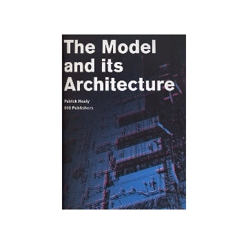 The Model and its Architecture