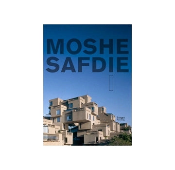 MOSHE SAFDIE　I　モシェ・サフディ 1