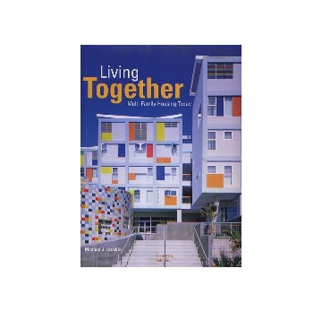 Living Together　Multi-Family Housing Today
