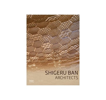Shigeru Ban Architects　坂茂作品集