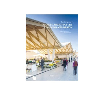 Contemporary Market Architecture Planning and Design