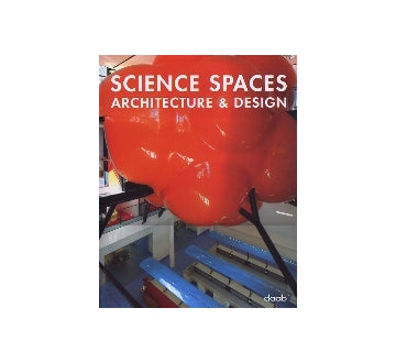 SCIENCE SPACES  ARCHITECTURE & DESIGN