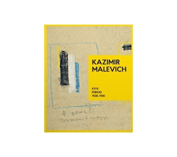 KAZIMIR MALEVICH Kyiv Period 1928-1930