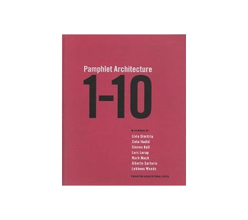 Pamphlet Architecture 1-10