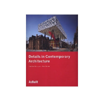 Details in Contemporary Architecture