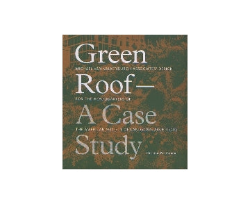 Green Roof　A Case Study
屋上緑化