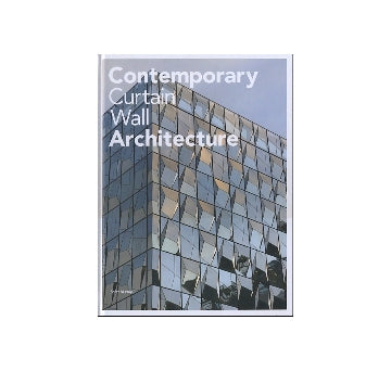 Contemporary Curtain Wall Architecture