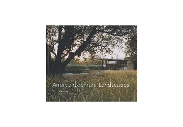 Andrea Cochran : Landscapes