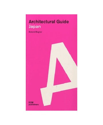 Japan Architectural Guide 日本建築ガイド
