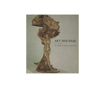 Art Nouveau：Art and Design at the Turn of the Century