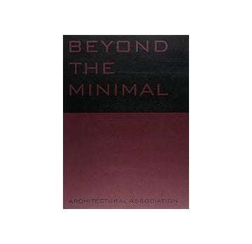 Beyond the Minimal