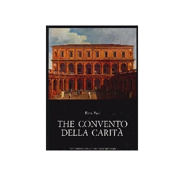 The Convento della Carita
パラーディオ大全　第6巻