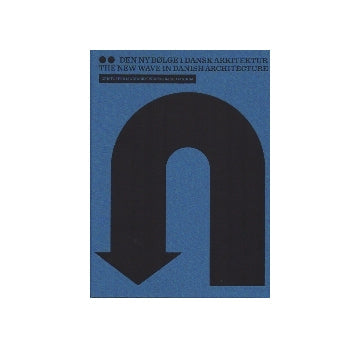 The New Wave In Danish Architecture 2000-2012