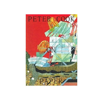 Peter Cook On Paper