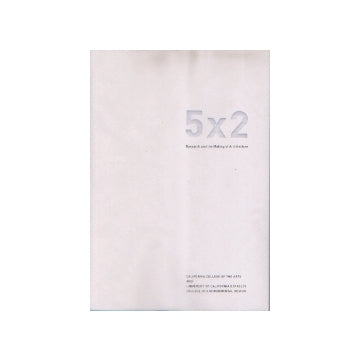 5×2　Research and Making of Architecture
