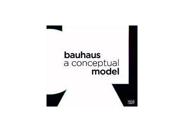 bauhaus a conceptual model