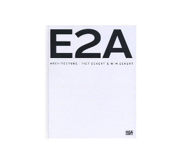 E2A　Architecture  Piet Eckert & Wim Eckert
