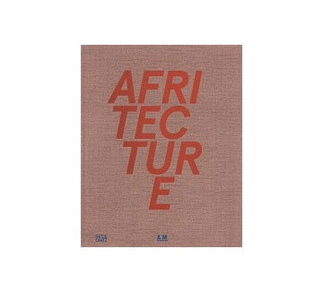 Afritecture Building Social Change