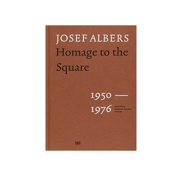Homage to the Square　Josef Albers
ヨゼフ・アルバース作品集